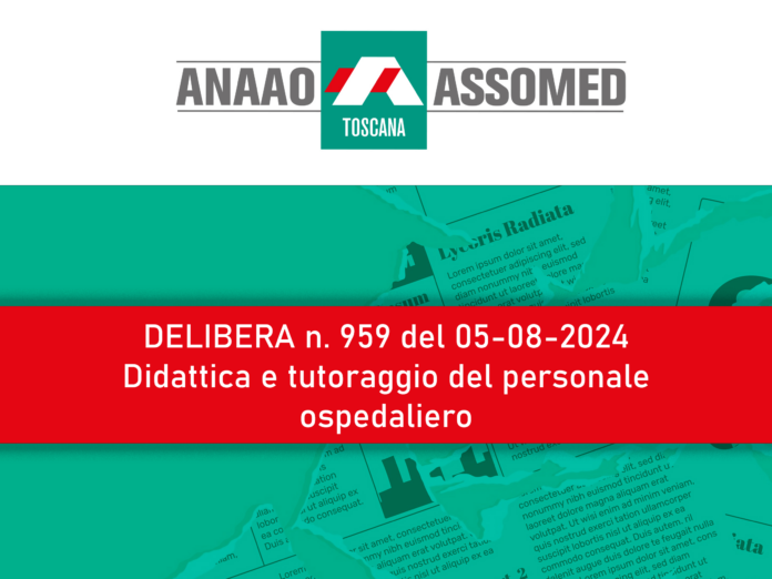 Delibera 959_didattica e tutoraggio del personale ospedaliero